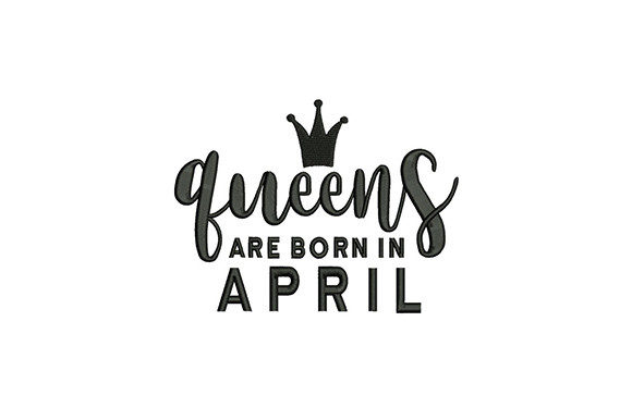 Download Queens Born in April - April Collection